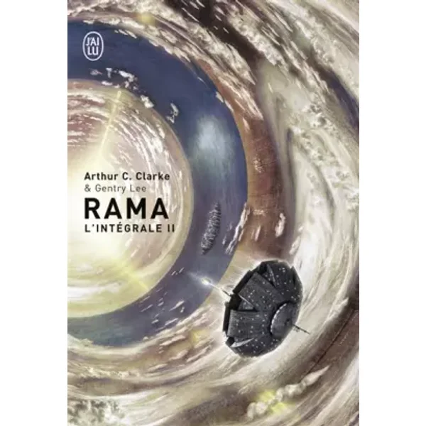 Rama: l'intégrale - Arthur C. Clarke, Lee Gentry, Jean-Pierre Pugi