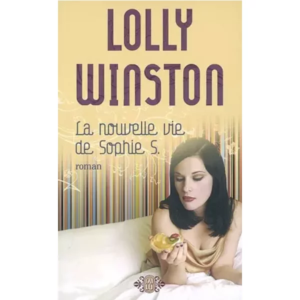 La Nouvelle Vie De Sophie S. - Lolly Winston, Martine Desoille-image