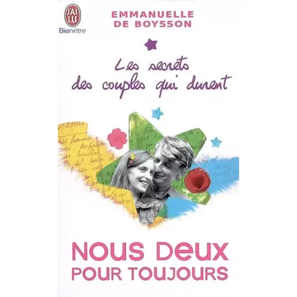 Les Secrets Des Couples Qui Durent : Tome 2, Nous Deux Pour Toujours - Emmanuelle De Boysson-image