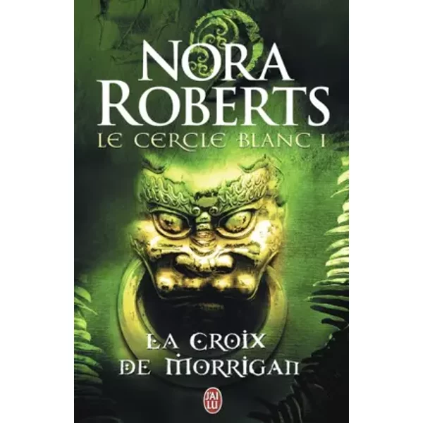 Le Cercle Blanc, Tome 1 : La Croix De Morrigan - Nora Roberts, Lionel ÉVrard-image
