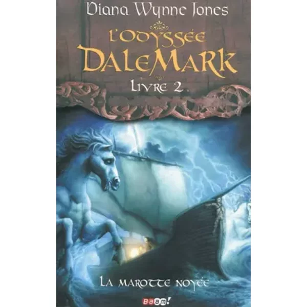 L'odysséE Dalemark, Tome 2 : La Marotte NoyéE - Diana Wynne Jones Et Laurence Kiefé-image