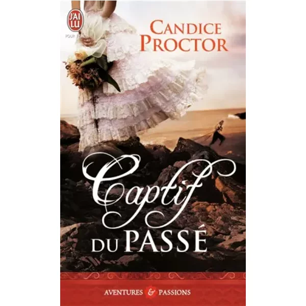Captif Du Passé - Candice Proctor, Elizabeth Luc-image
