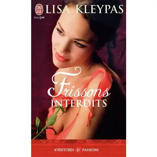 Frissons interdits - Lisa Kleypas, Daniel GARCIA