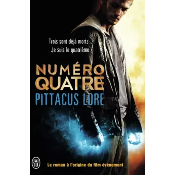 NuméRo Quatre - Pittacus Lore, Marie De PréMonville-image