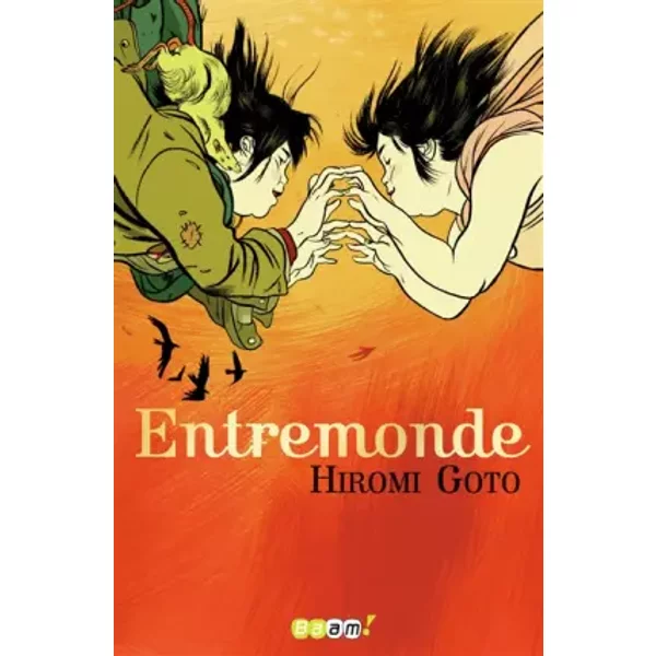 Entremonde - Hiromi Goto, Marie De PréMonville-image