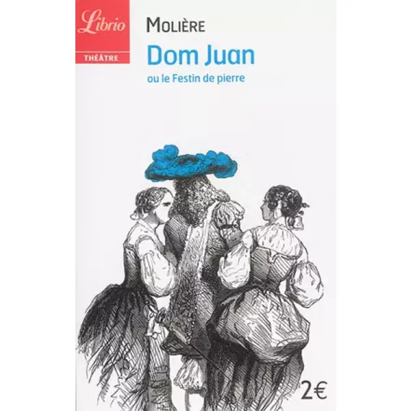 Dom Juan Ou Le Festin De Pierre - MolièRe-image