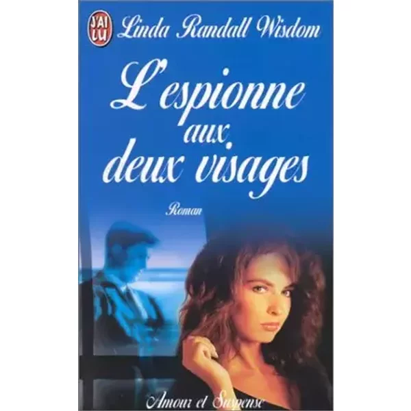 L'Espionne aux deux visages - Linda Wisdom