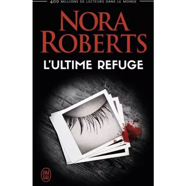 L'ultime Refuge - Nora Roberts, RéGina Langer-image