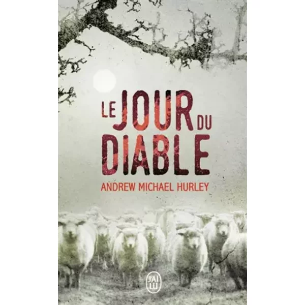 Le Jour Du Diable - Andrew Michael Hurley Et Santiago Artozqui-image