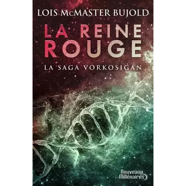 La reine rouge: La saga Vorkosigan - Lois McMaster Bujold, Sandy Julien