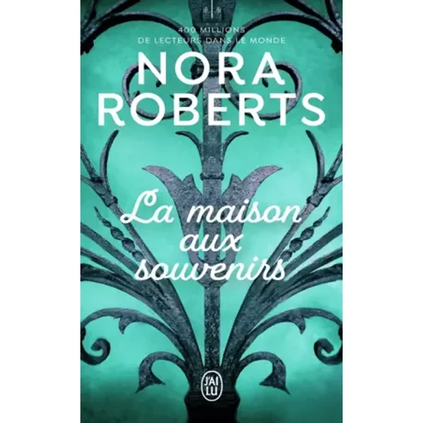 La Maison Aux Souvenirs - Nora Roberts, JoëLle Touati-image