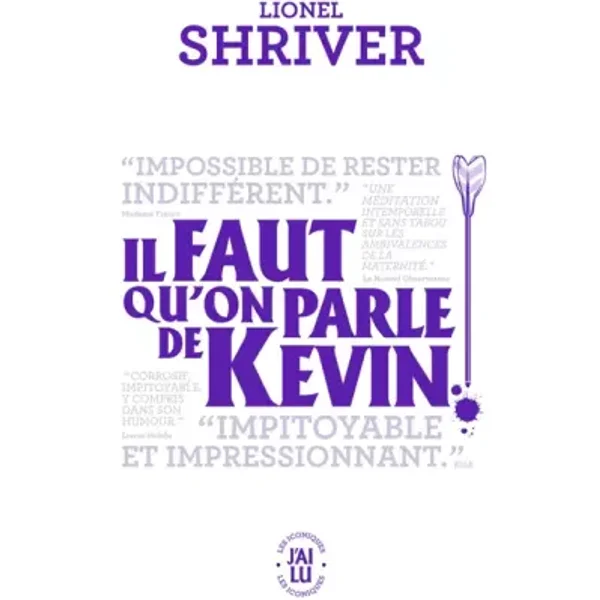 Il faut qu'on parle de Kevin - Lionel Shriver, Françoise Cartano