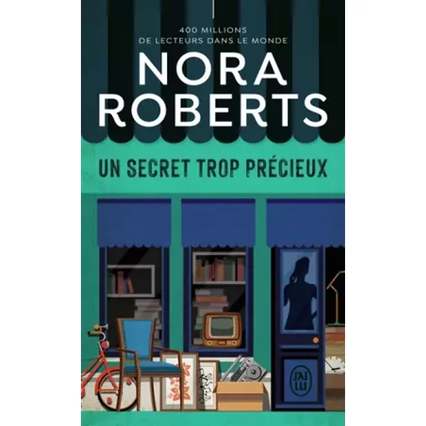 Un Secret Trop PréCieux - Nora Roberts, ValéRie Dariot-image