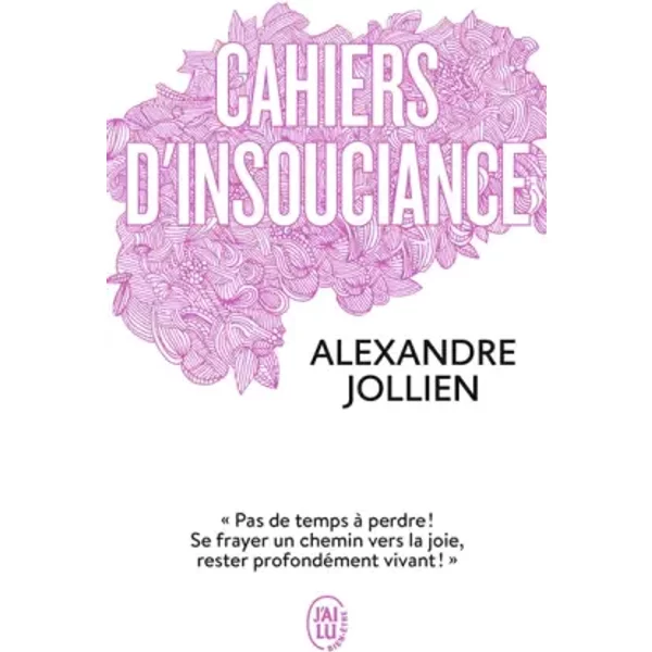 Cahiers D'insouciance - Alexandre Jollien-image