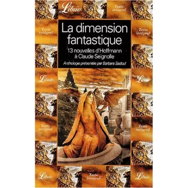 La Dimension Fantastique. : Volume 1, Treize Nouvelles D' Eta. Hoffmann à Claude Seignolle - Collectif-image
