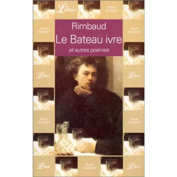 Le Bateau Ivre, Et Autres PoèMes - Arthur Rimbaud-image