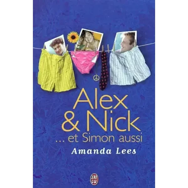 Alex & Nick... Et Simon Aussi - Amanda Lees-image