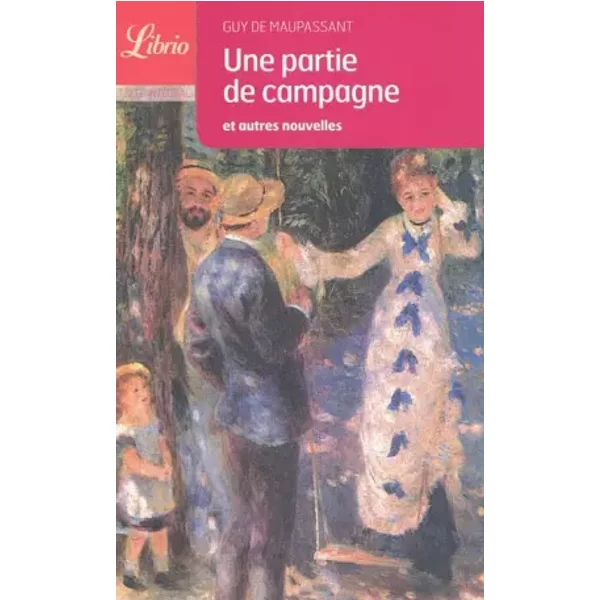 Une Partie De Campagne Et Autres Nouvelles - Guy De Maupassant-image