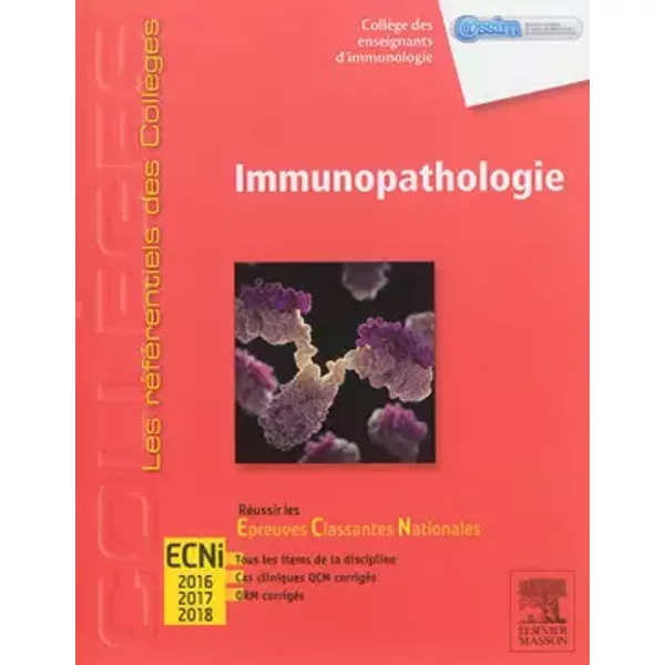 Immunopathologie Réussir les ECNi - Collège des Enseignants d'Immunologie