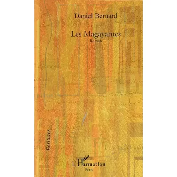 Les Magayantes - Daniel Bernard-image