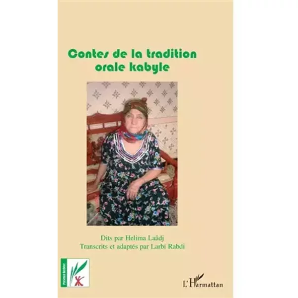 Contes de la tradition orale kabyle - Larbi Rabdi