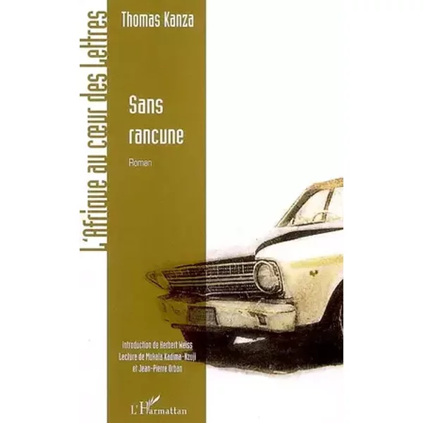 Sans rancune - Thomas Kanza