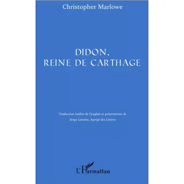 Didon, reine de Carthage - Christopher Marlowe
