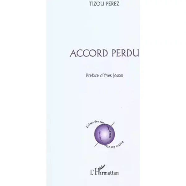 Accord perdu - therese Perez-roux, Perez roux therese