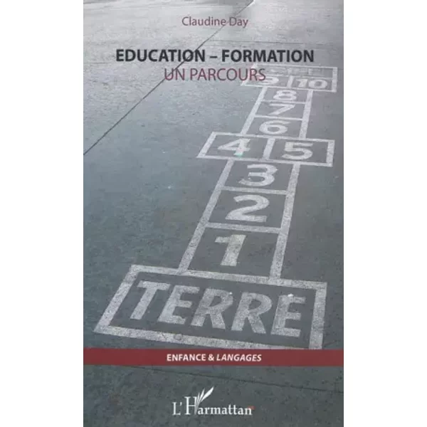 EDUCATION FORMATION UN PARCOURS - Claudine Day