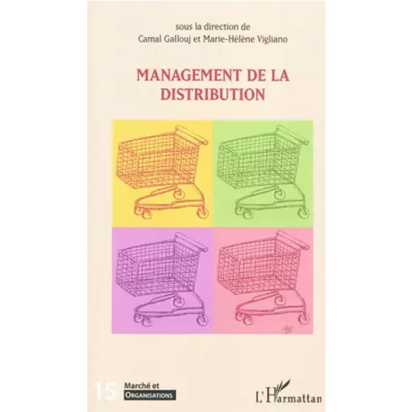 Management De La Distribution - Marie-HéLèNe Vigliano, Camal Gallouj-image