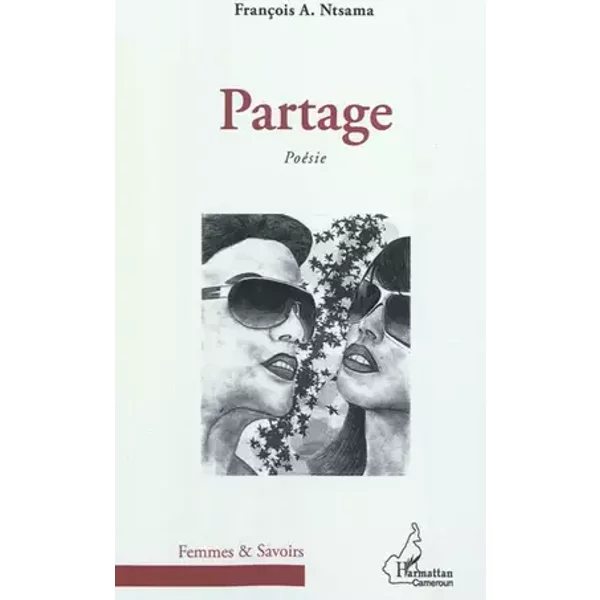 Partage: Poésie - François Ntsama Abah
