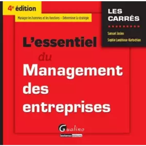 L Essentiel Du Management Des Entreprises - Samuel Josien, Sophie Landrieux-Kartochian-image