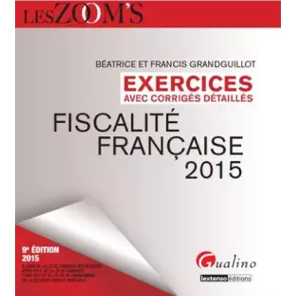 Exercices De Fiscalité FrançAise 2015 - Beatrice Et Francis Grandguillot-image