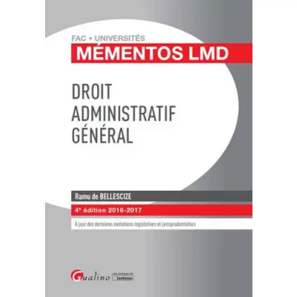MéMentos Lmd - Droit Administratif GéNéRal 2016-2017, 4èMe Ed. - Ramu De Bellescize-image