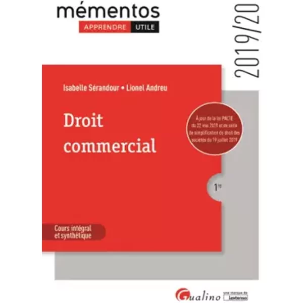 Droit Commercial: Cette éDition 2019 IntèGre Les Dispositions De La Loi Pacte - Lionel Andreu, Isabelle Serandour-image