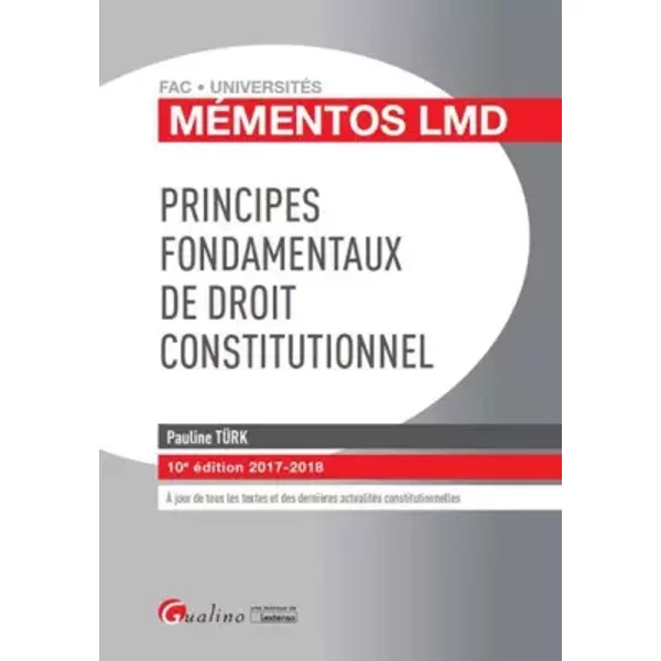 Principes Fondamentaux De Droit Constitutionnel - Pauline TüRk-image