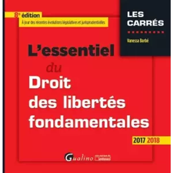 L'essentiel Du Droit Des LibertéS Fondamentales : 8èMe éDition - Vanessa Barbé-image