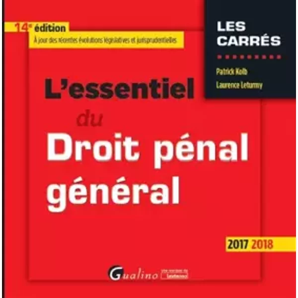 L'essentiel Du Droit PéNal GéNéRal - Laurence Leturmy Et Patrick Kolb-image