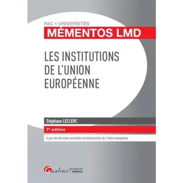 Les Institutions De L'union EuropéEnne - StéPhane Leclerc-image
