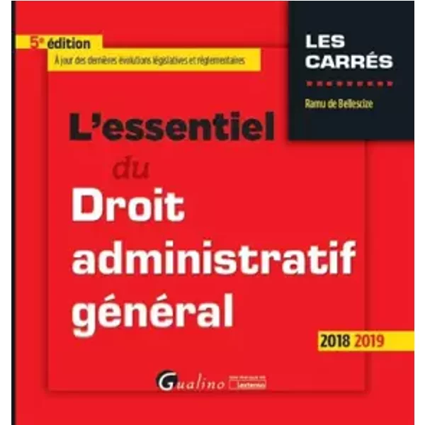 L'essentiel Du Droit Administratif GéNéRal - Ramu De Bellescize-image