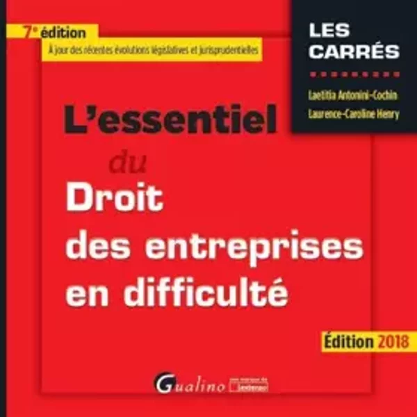 L'essentiel Du Droit Des Entreprises En Difficulté - Laetitia Antonini-Cochin Et Laurence-Caroline Henry-image