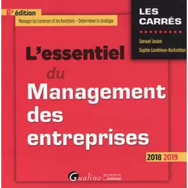 L'essentiel Du Management Des Entreprises - Samuel Josien, Sophie Landrieux-Kartochian-image