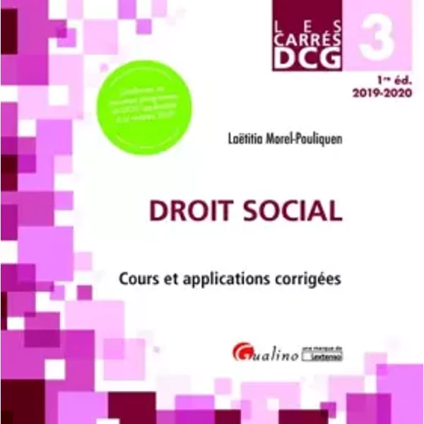 Dcg 3 - Droit Social: Cours Et Applications CorrigéEs (2019-2020) - LaëTitia Morel-Pouliquen-image