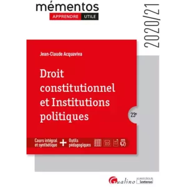 Droit constitutionnel et Institutions politiques - Jean-Claude Acquaviva