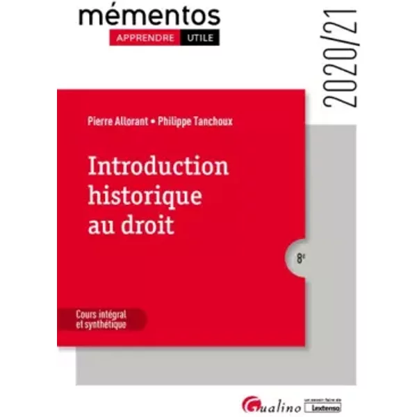 Introduction Historique Au Droit: Cours IntéGral Et SynthéTique (2020-2021) - Pierre Allorant, Philippe Tanchoux-image