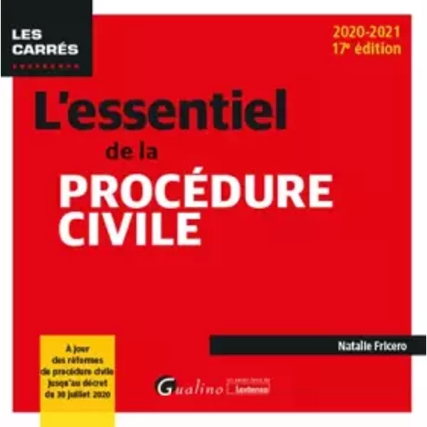 L'essentiel De La ProcéDure Civile: À Jour Des RéFormes De ProcéDure Civile Jusqu'au DéCret Du 30 Juillet 2020 (2020-2021) - Natalie Fricero-image