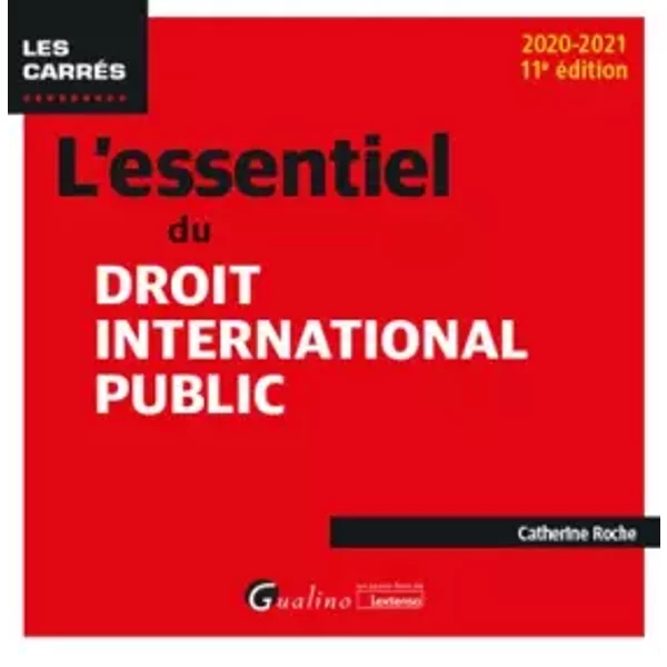 L'essentiel Du Droit International Public (2020-2021) - Catherine Roche-image