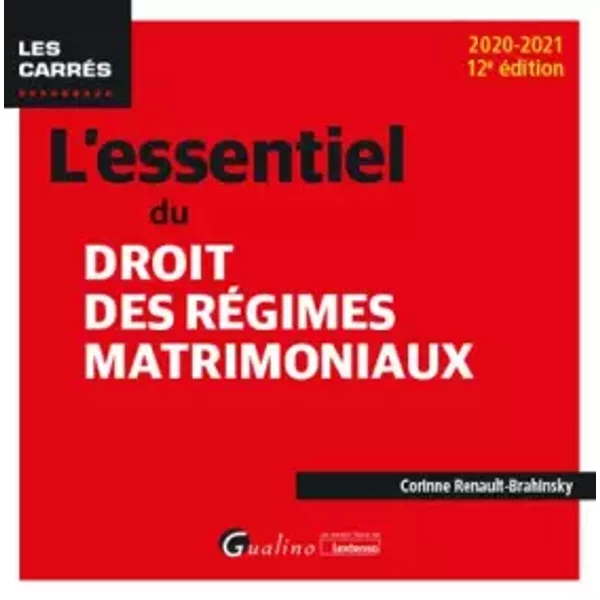 L'essentiel Du Droit Des RéGimes Matrimoniaux (2020-2021) - Corinne Renault-Brahinsky-image