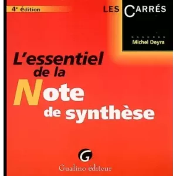 L'essentiel de la Note de synthèse - Michel Deyra