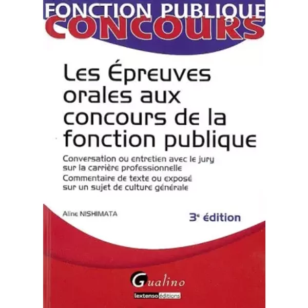Les éPreuves Orales Aux Concours De La Fonction Publique - Aline Nishimata-image